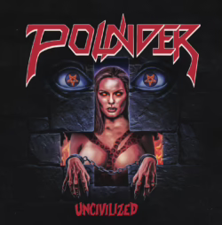 Pounder_Uncivilized cover