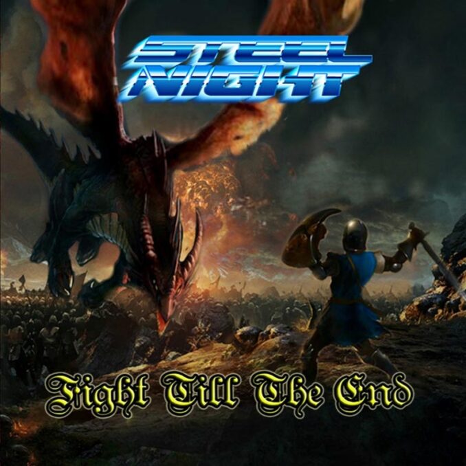 STEEL NIGHT - Fight Till The End