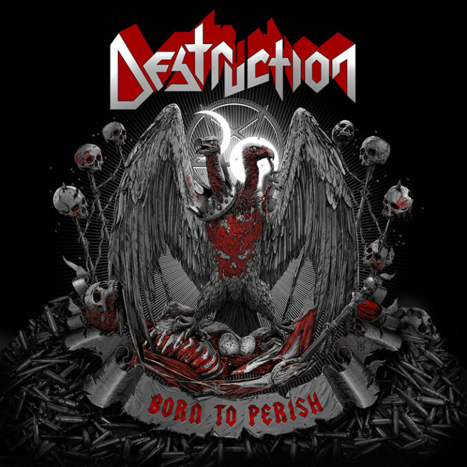 DESTRUCTION - Born To Perish