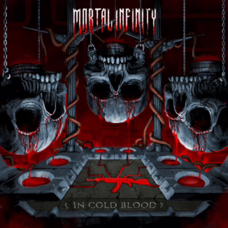 MORTAL INFINITY - In Cold Blood
