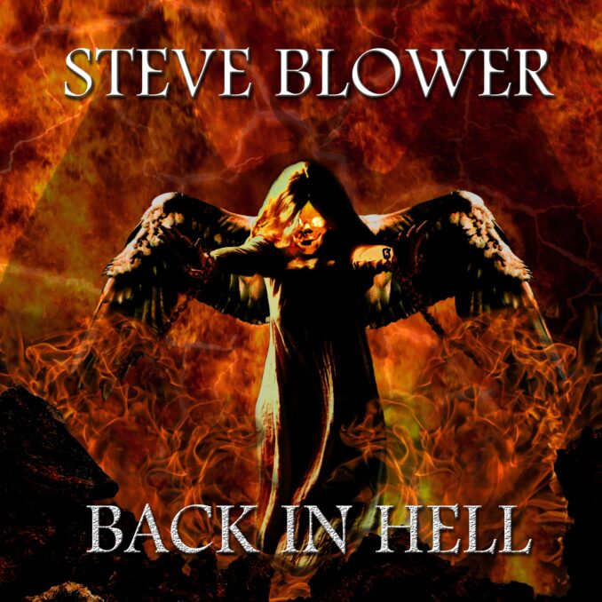 STEVE BLOWER - Back In Hell