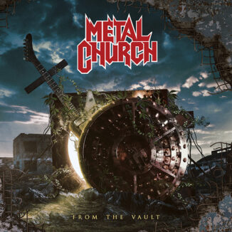 METAL CHURCH - From the Vault