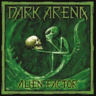 DARK ARENA - Alien Factor