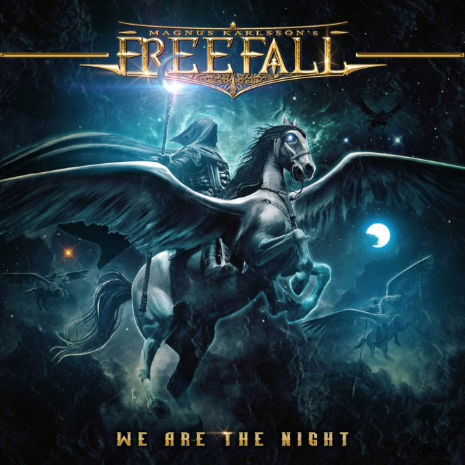 MAGNUS KARLSSON'S FREE FALL - We Are The Night MAGNUS KARLSSON'S FREE FALL - We Are The Night