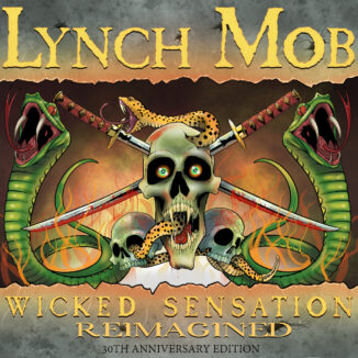 LYNCH MOB - Wicked Sensation Reimagined