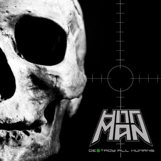 HITTMAN - Destroy All Humans album cover