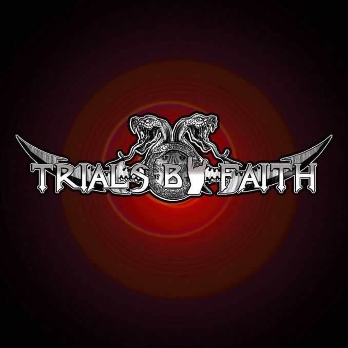 Trials By Faith Trials By Faith