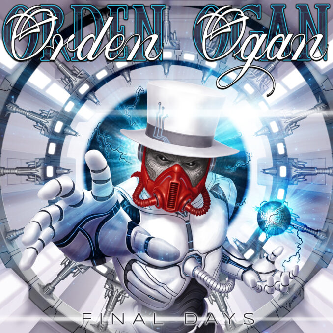 ORDEN OGAN - Final Days ORDEN OGAN - Final Days