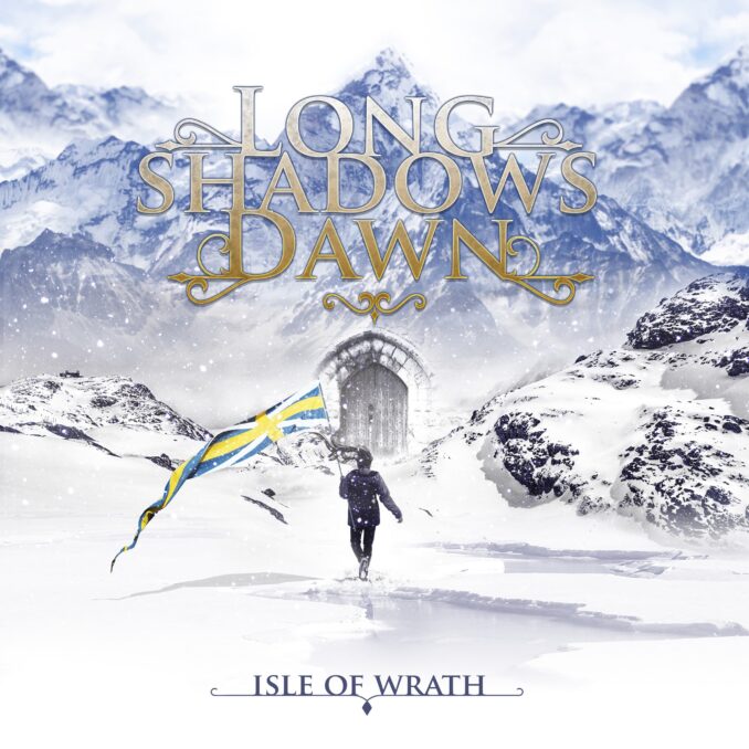 LONG SHADOWS DAWN - Isle of Wrath LONG SHADOWS DAWN - Isle of Wrath