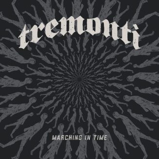 TREMONTI - Marching In Time