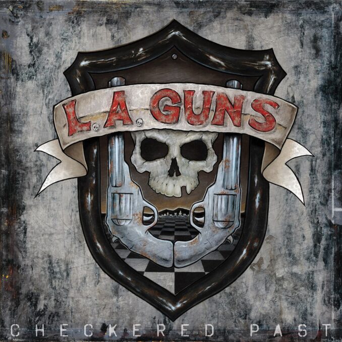 L.A. GUNS - Checkered Past L.A. GUNS - Checkered Past