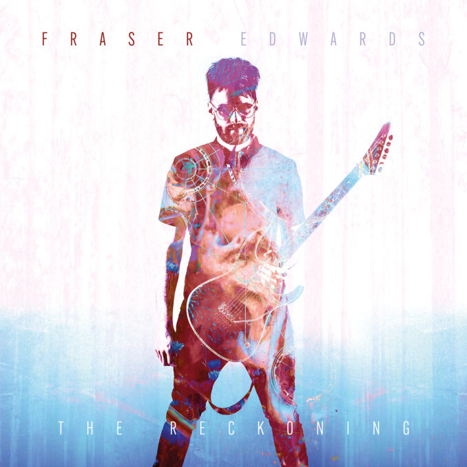 FRASER EDWARDS - The Reckoning album artwork FRASER EDWARDS - The Reckoning album artwork
