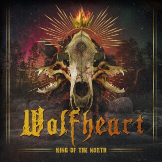 WOLFHEART - King Of The North