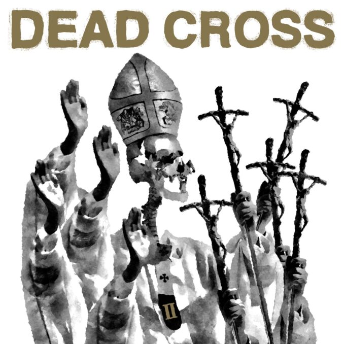 DEAD CROSS - II