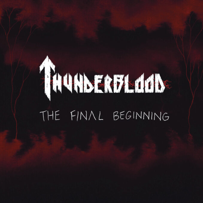 THUNDERBLOOD - The Final Beginning cover art