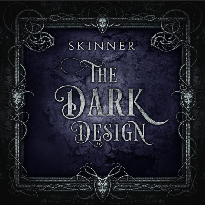 SKINNER - The Dark Design cover art SKINNER - The Dark Design cover art