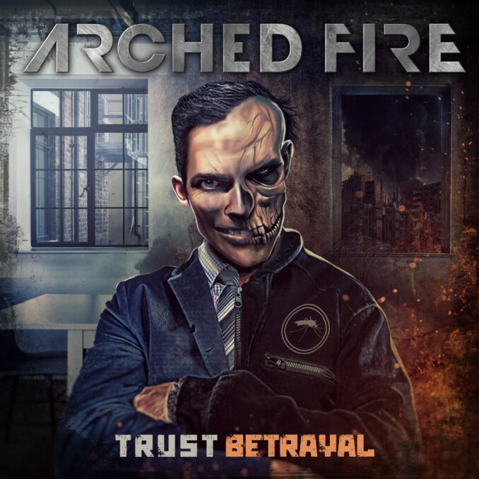 ARCHED FIRE - Trust Betrayal cover art