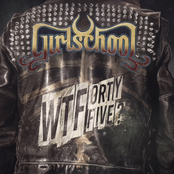 Girlschool - WTFortyfive album cover Cover art for Girlschool - WTFortyfive.