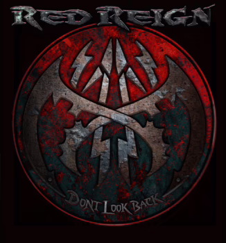 RED REIGN - Don't Look Back cover art