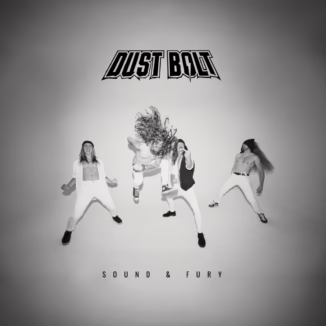 DUST BOLT - Sound & Fury cover art