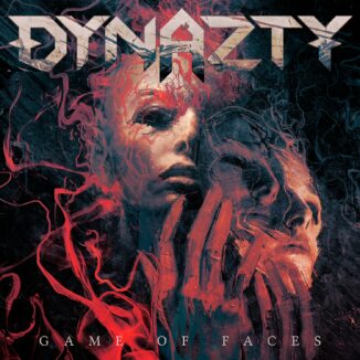 Dynazty - Game Of Faces - Artwork